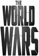 Мировые войны / The World Wars 1 сезон (2014)
