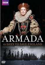 Армада. Неизвестная история [Армада: 12 дней, чтобы спасти Англию] / Armada: 12 Days to Save England (2015)