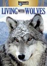 Discovery. Жизнь с волками / Living with wolves (2005)