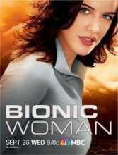 Бионическая женщина (Биобаба) 1 Сезон / Bionic Woman (2007)