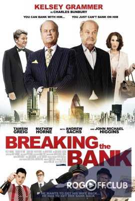 Разорение банка / Breaking the Bank (2014)