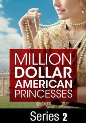 Американские принцессы на миллион долларов 1 — 2 сезон / Million Dollar American Princesses (2016)