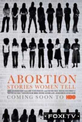 Аборт: женщины рассказывают (2016)